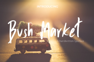 Bush Market Script: A Handwritten Typeface for Impactful Campaign Design